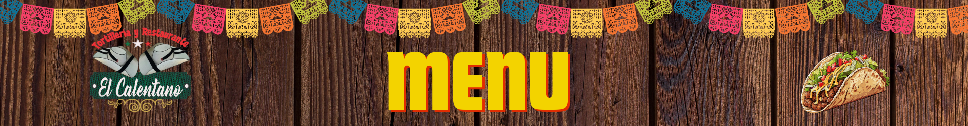 EL verdadero sabor mexicano Restaurant El Calentano